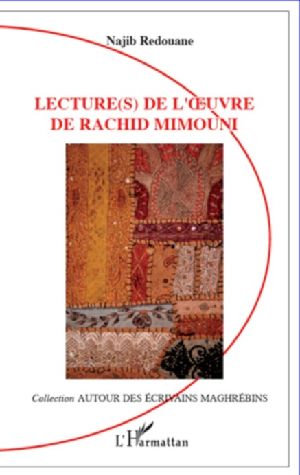Najib Redouane, Lecture(s) de l’œuvre de Rachid Mimouni